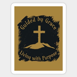 Guided by Grace, Living with Purpose Magnet